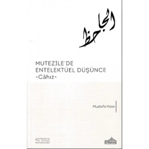 Mutezilede Entelektüel Düşünce