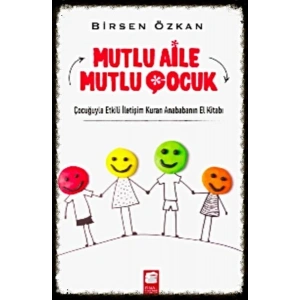 Mutlu Aile Mutlu Çocuk