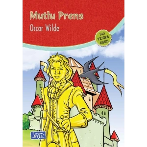 Mutlu Prens (100 Temel Eser - İlköğretim)