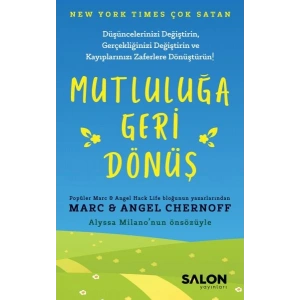 Mutluluğa Geri Dönüş