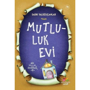 Mutluluk Evi