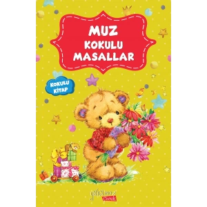 Muz Kokulu Masallar