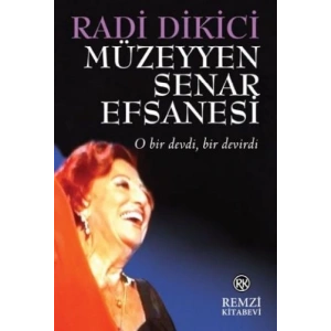 Müzeyyen Senar Efsanesi
