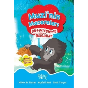 Muzinin Maceraları - Aktivitelerle Masallar
