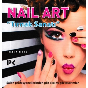 Nail Art - Tırnak Sanatı