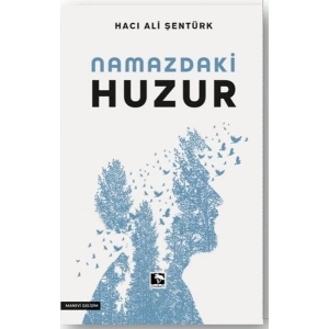 Namazdaki Huzur
