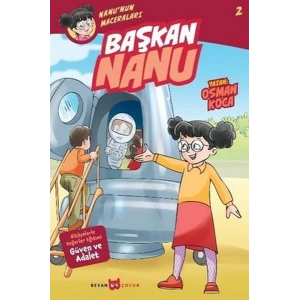 Nanunun Maceraları 2 - Başkan Nanu