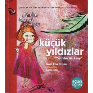 Narın Sanat Günlüğü 6 - Küçük Yıldızlar (Semiha Berksoy)