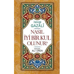 Nasıl İyi Bir Kul Olunur