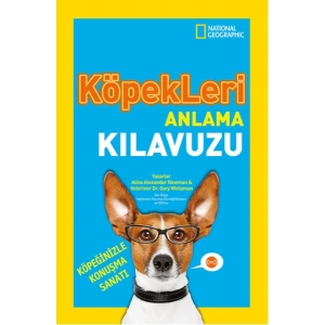 National Geographic Kids - Köpekleri Anlama Kılavuzu