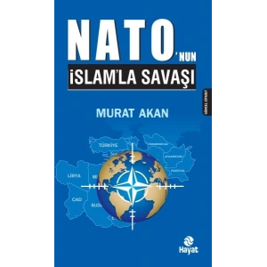 Nato’nun İslam’la Savaşı