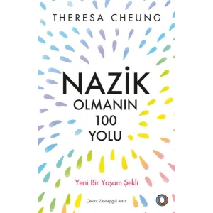 Nazik Olmanın 100 Yolu
