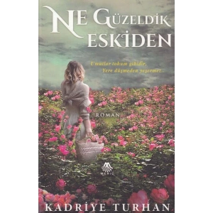 Ne Güzeldik Eskiden