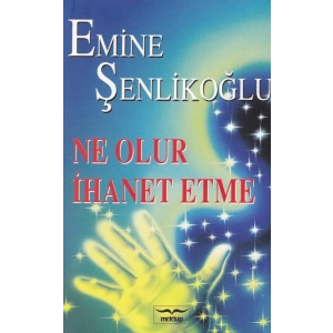 Ne Olur İhanet Etme