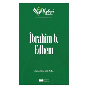 Nebevi Varisler 19 İbrahim b. Edhem