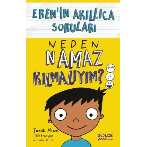 Neden Namaz Kılmalıyım? – Eren’in Akıllıca Soruları