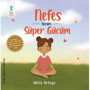 Nefes Benim Süper Gücüm