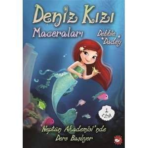 Neptün Akademisinde Ders Başlıyor - Deniz Kızı Maceraları 1.Kitap