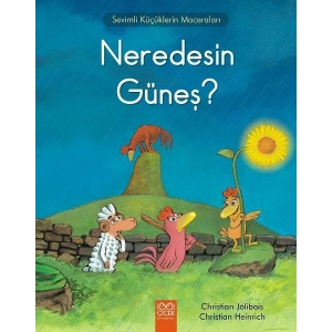 Neredesin Güneş - Sevimli Küçüklerin Maceraları
