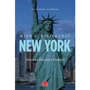New York Amerikan Rüyasının Başkenti