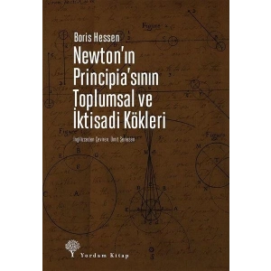 Newtonın Principiasının Toplumsal ve İktisadi Kökleri
