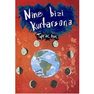 Nine Bizi Kurtarsana