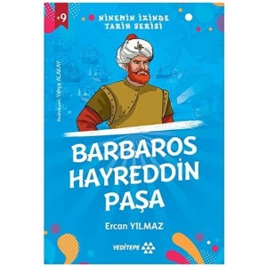 Ninemin İzinde Tarih Serisi - Barbaros Hayreddin Paşa
