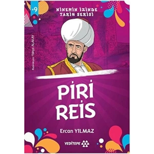 Ninemin İzinde Tarih Serisi - Piri Reis