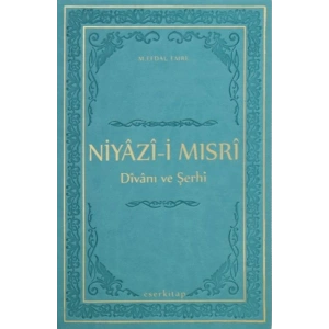Niyazi-i Mısri Divanı ve Şerhi (Termo Deri Ciltli)
