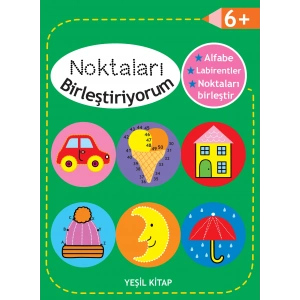 Noktaları Birleştiriyorum - Yeşil Kitap +6 Yaş