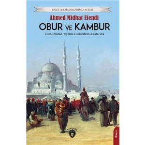 Obur Ve Kambur Unutturmadıklarımız Serisi