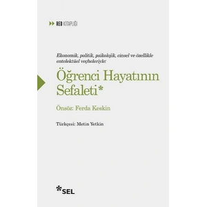 Öğrenci Hayatının Sefaleti