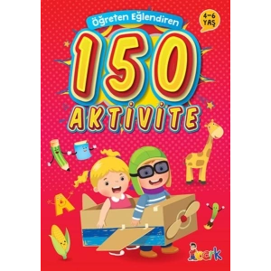Öğreten Eğlendiren 150 Aktivite