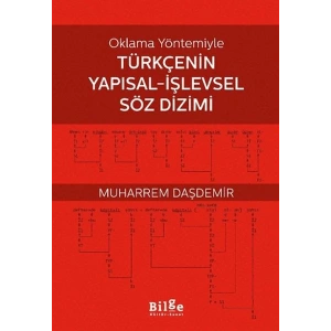 Oklama Yöntemiyle Türkçenin Yapısal-İşlevsel Söz Dizimi