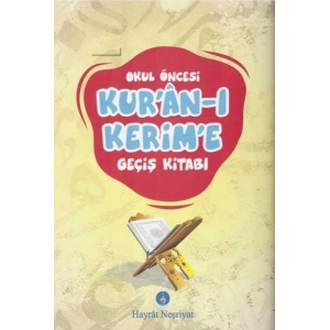 Okul Öncesi Kuran-ı Kerime Geçiş Kitabı