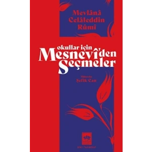 Okullar İçin Mesneviden Seçmeler