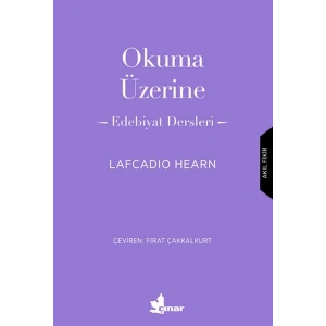 Okuma Üzerine - Edebiyat Dersleri