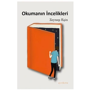 Okumanın İncelikleri
