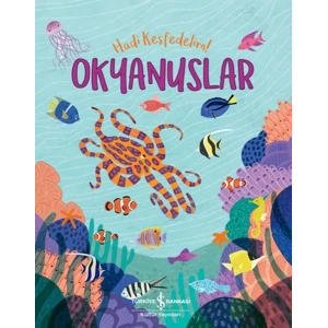 Okyanuslar - Hadi Keşfedelim!