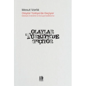 Olaylar Türkiye’de Geçiyor