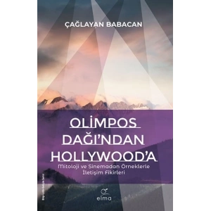 Olimpos Dağı’ndan Hollywood’a
