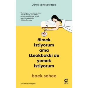 Ölmek İstiyorum Ama Tteokbokki de Yemek İstiyorum