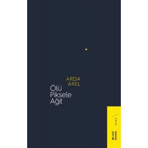 Ölü Piksele Ağıt