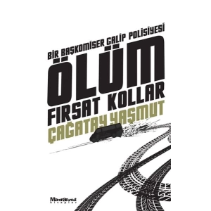 Ölüm Fırsat Kollar