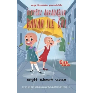 Ölümsüz Arkadaşlık Bahar ile Gül