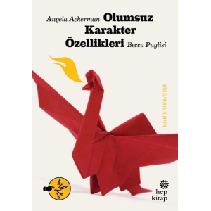 Olumsuz Karakter Özellikleri