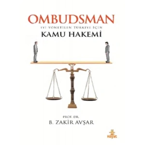 Ombudsman / İyi Yönetilen Türkiye İçin Kamu Hakemi