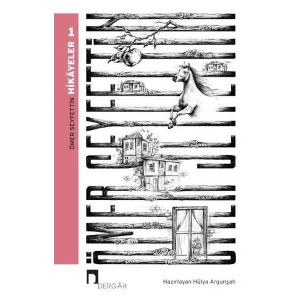 Ömer Seyfettin - Hikayeler 1