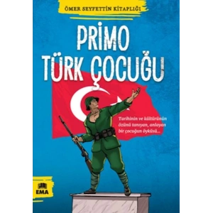Ömer Seyfettin Kitaplığı - Primo Türk Çocuğu