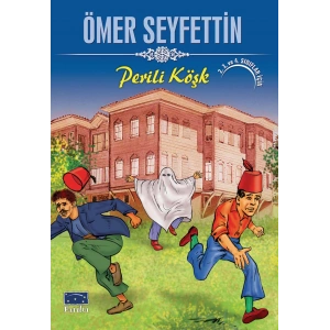 Ömer Seyfettin Perili Köşk